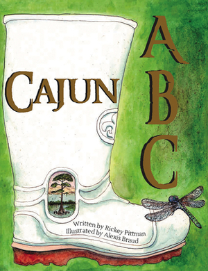 Cajun ABC by Rickey Pittman