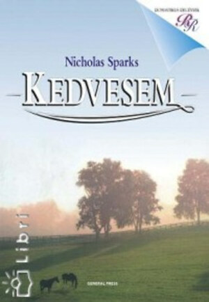 Kedvesem Romantikus regények by Nicholas Sparks