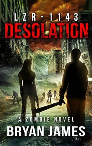 Desolation by Bryan James