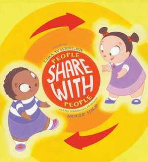 People Share with People by Molly Schaar Idle, Lisa Wheeler