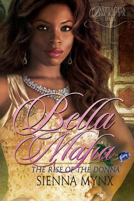 Bella Mafia by Sienna Mynx