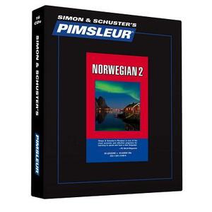 Pimsleur Norwegian Level 2 CD, Volume 2: Learn to Speak and Understand Norwegian with Pimsleur Language Programs by Pimsleur