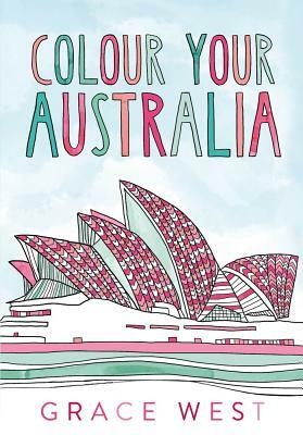 Colour Your Australia by Grace West