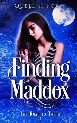 Finding Maddox by Quell T. Fox
