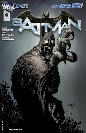 Batman (2011-2016) #6 by Scott Snyder, Greg Capullo