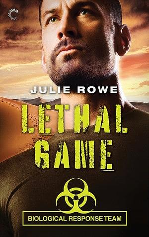 Lethal Game by Julie Rowe