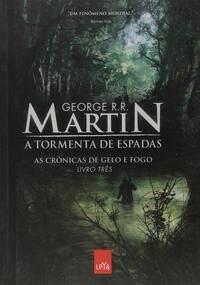 A Tormenta de Espadas by George R.R. Martin