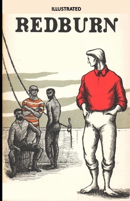 Redburn Illustrated by Herman Melville