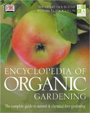 HDRA Encyclopedia of Organic Gardening by Pauline Pears