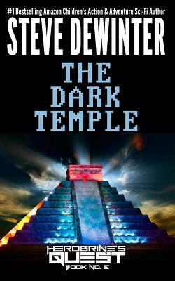 The Dark Temple by Steve Dewinter