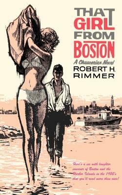 That Girl from Boston by Robert H. Rimmer