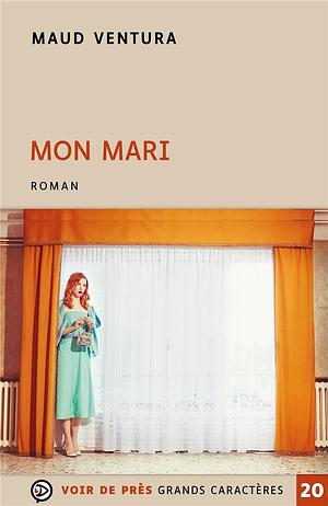 Mon mari by Maud Ventura