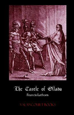 The Castle of Ollada by Francis Lathom