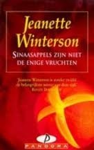 Sinaasappels zijn niet de enige vruchten by Jeanette Winterson