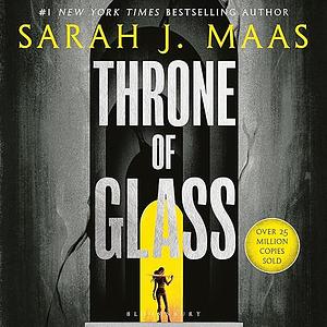 Throne of Glass by Sarah J. Maas