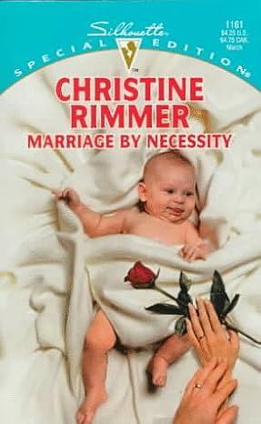 Marriage by Necessity by Christine Rimmer