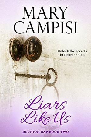 Liars Like Us by Mary Campisi