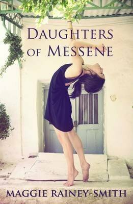 Daughters of Messene by Maggie Rainey-Smith