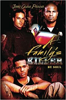 A Family's Killer by Soul