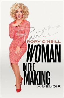 Woman in the Making by Rory O'Neill