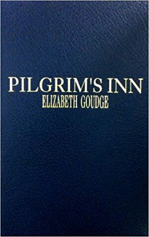 Pilgrim's Inn by Elizabeth Goudge