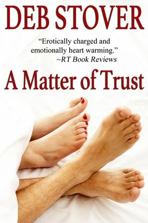 A Matter of Trust by Deb Stover