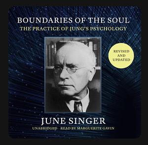 Boundaries of the Soul by June Singer