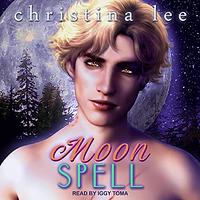 Moon Spell by Christina Lee