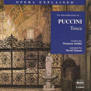 An introduction to Puccini: Tosca by Thomson Smillie