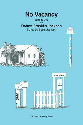No Vacancy: The Case of Abounding Cliches by Robert Jackson