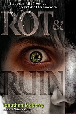 Rot & Ruin by Jonathan Maberry