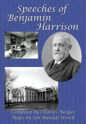 Speeches of Benjamin Harrison by Benjamin Harrison