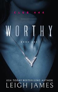 Worthy by Leigh James