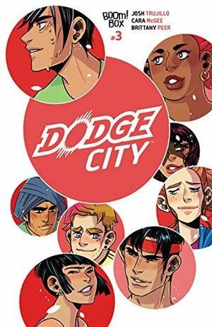 Dodge City #3 by Brittany Peer, Cara McGee, Josh Trujillo