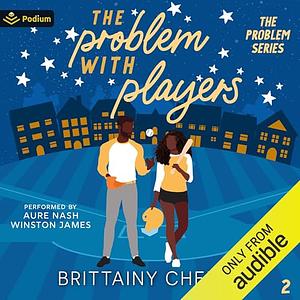 The Problem with Players by Brittainy C. Cherry