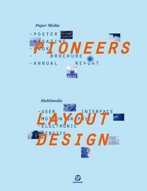 Pioneers - Layout Design: Paper Media/Multimedia by SendPoints