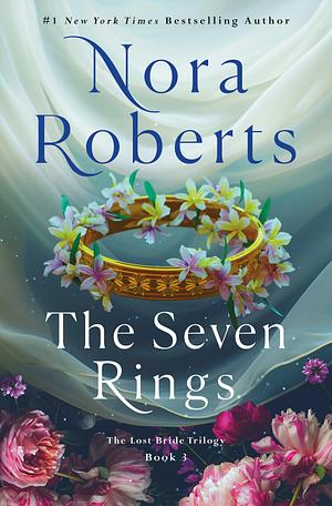 The Seven Rings by Nora Roberts