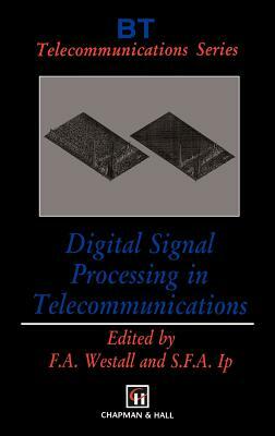 Digital Signal Processing in Telecommunications by 