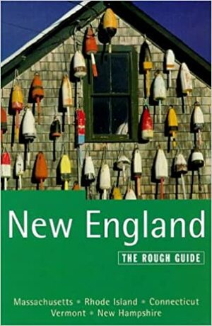 The Rough Guide to New England by Paul Tarrant, Rough Guides, Anthony Grant