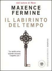 Il labirinto del tempo by Maxence Fermine