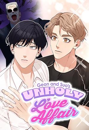 Geon and Suo's Unholy Love Affair by Ppyong