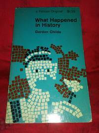 What Happened in History by V. Gordon Childe, Grahame Clark