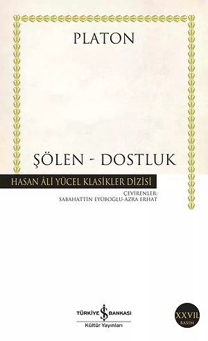 Şölen - Dostluk by Plato