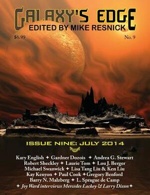 Galaxy's Edge Magazine: Issue 9, July 2014 by Kay Kenyon, Michael Swanwick