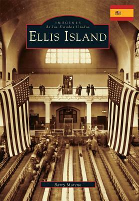 Ellis Island by Barry Moreno