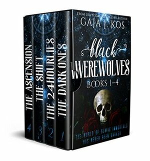 Black Werewolves: Books 1–4 by Gaja J. Kos
