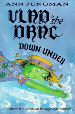 Vlad The Drac Down Under by Ann Jungman