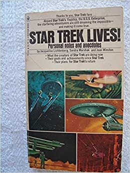 Star Trek Lives! by Jacqueline Lichtenberg