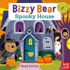 Bizzy Bear: Spooky House by Benji Davies