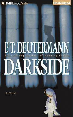 Darkside by P. T. Deutermann